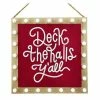 St. Nicholas Square® Deck The Halls Y'all LED Wall Decor